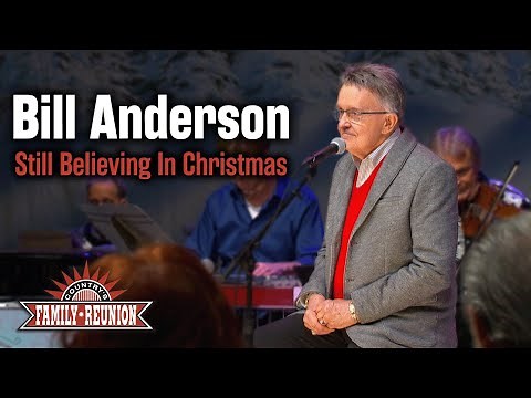 Bill Anderson performs "Still Believing In Christmas"