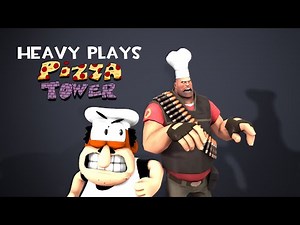 TF2 Heavy Plays Pizza Tower