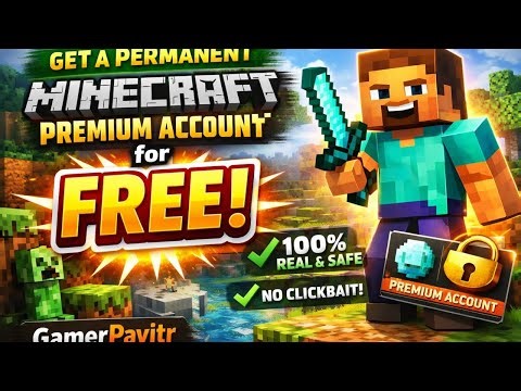Get Minecraft Premanent Premium Account For *FREE* | 100% Real & Safe | No Clickbait | @GamerPavitr
