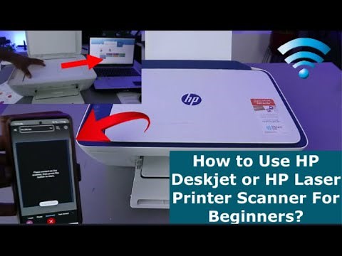 How to Use HP Deskjet or HP Laser Printer Scanner For Beginners?