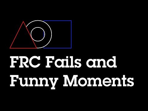 FRC Fails and Funny Moments Compilation
