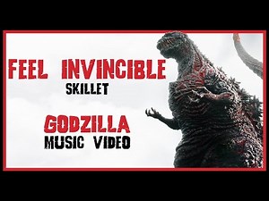 Godzilla - Feel Invincible - [HD]