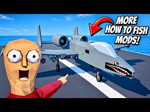 More How To Fish Mods!