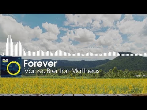 Vanze - Forever (ft. Brenton Mattheus)