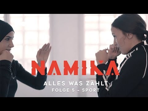 Sport - Folge 5 - Alles was zählt | Namika