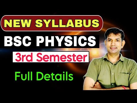 Bsc 3rd Semester Physics syllabus 2025 full details | bsc physics sem-3 syllabus details |manoj sir