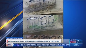 Border Patrol apprehend U.S. citizen allegedly smuggling drugs