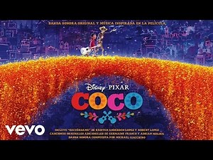 Un poco loco - Coco
