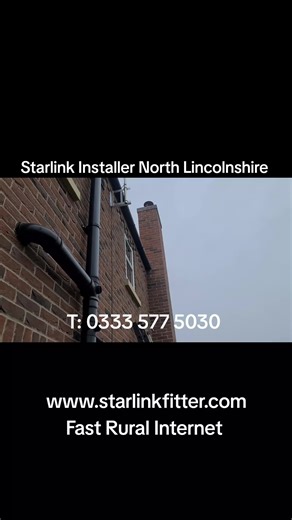 Starlink Installer North Lincolnshire Fast Rural Internet Access From The Starlink System. T: 0333 577 5030 www.starlinkfitter.com