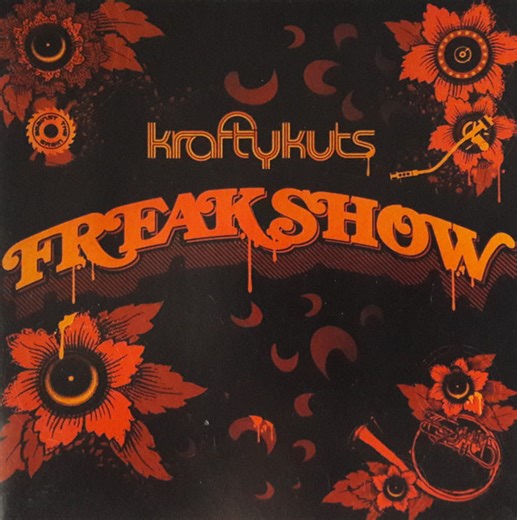 Krafty Kuts - Freakshow