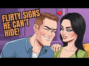 15 Flirty Behaviors Men Can't Hide When They're Into You! | Love Facts