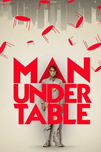 Man Under Table: Trailer 1