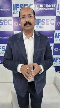 SecureNet India at IFSEC India | Grateful to Connect & Ready to Deliver Better Security | #ifsec2025