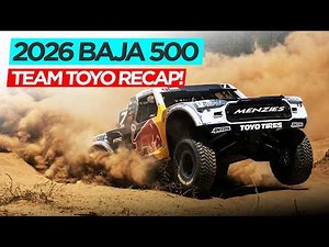 TOYO TIRES 2026 SCORE BAJA 500 RECAP!