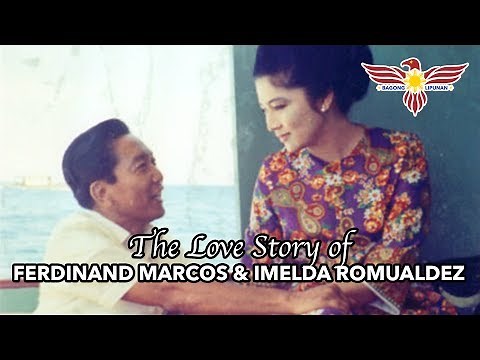 The Love Story of Ferdinand Marcos and Imelda Romualdez