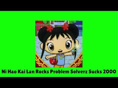 My Salutes Season 3 Episode 25: Ni Hao Kai Lan Rocks Problem Solverz Sucks 2000