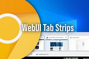 Cara Aktifkan WebUI Tab Strips Untuk Google Chrome di Windows 10