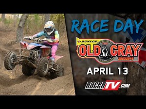 2024 GNCC Racing Live | Round 5 - The Old Gray ATV's