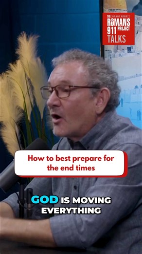 How can we best prepare for the end times? | The Romans 911 Project