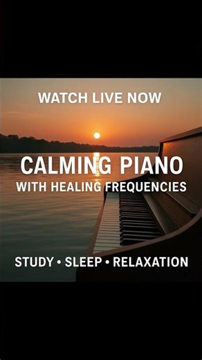 Calming Piano + Healing Frequencies - Study • Sleep • Relax