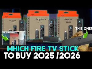 Which Fire TV Stick to Buy in 2025/2026 Don't Make This Mistake