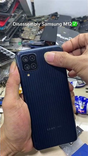 Disassembly Samsung Galaxy M12🙏#tutorial