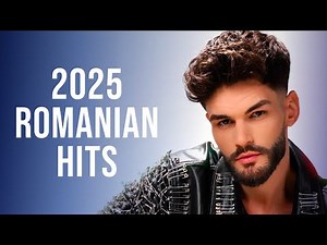 Romanian Music 2025 🎵 Best Romanian Hits 2025 Playlist 🎵 Top Romanian Songs 2025 Mix