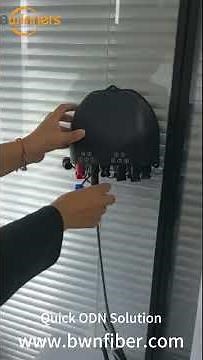 BWNFiber Quick ODN Solutions, FTTH infrastructure, and fiber optic products