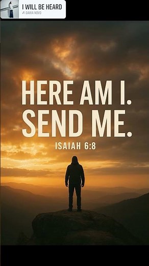 Isaiah 6:8, Here am I, Send Me LORD. If The LORD Calls On You, Will You Say SEND ME LORD, SEND ME ?