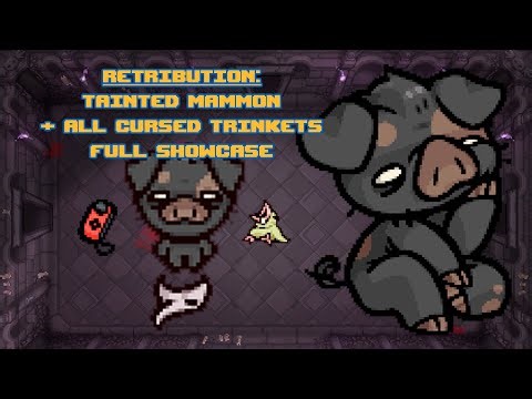 A tired boar and cursed trinkets! Retribution (T.Mammon) Showcase | TBOI Repentance