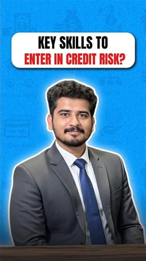 Key skills to enter in credit risk? | Fintelligents