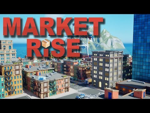 Market Rise Demo Gameplay Trailer