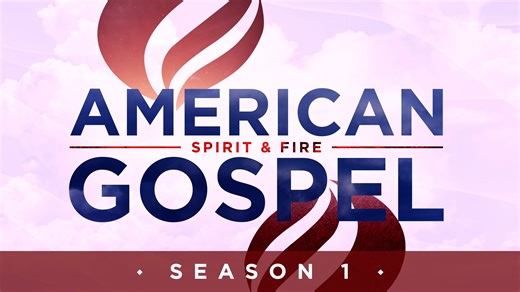 American Gospel: Spirit & Fire (Season 1: Bethel Redding Parts 1-4)