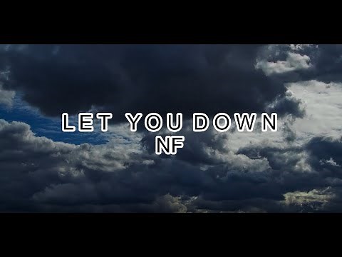 NF Let you down Lyrics