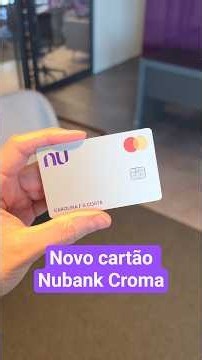 New Nubank Chroma card