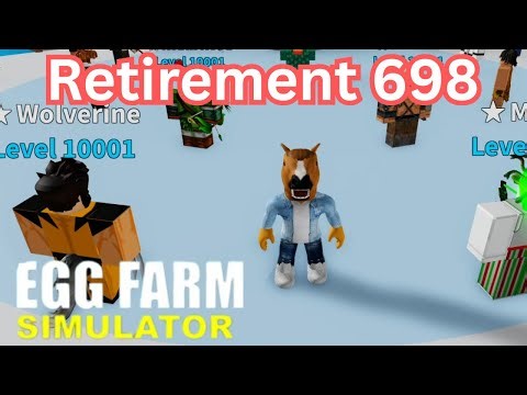 Egg Farm Simulator Retirement 698