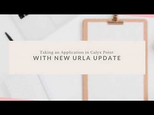 Taking an Application in Calyx Point with New URLA UPDATE