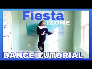 IZ*ONE (아이즈원) - 'FIESTA' - DANCE TUTORIAL PT.1 [Mirrored]