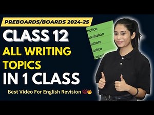 Class 12 Complete Writing Section | Format+ Hacks + Examples🔥| Class 12th Boards 2024-25