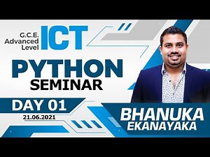 AL ICT - Python Seminar - 1st Day - Bhanuka Ekanayaka