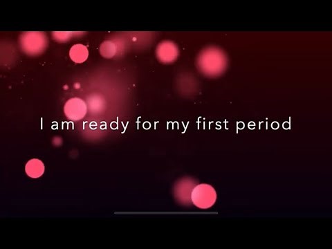 GET YOUR FIRST PERIOD | Quick 5 Minute Affirmations & Meditation