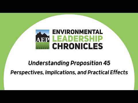 Understanding Proposition 45: Perspectives, Implications, and Practical Effects