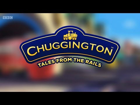 Chuggington: Tales from the Rails | UK Intro and Credits