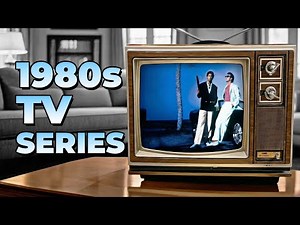 50 Classic Tv Series From The 1980s