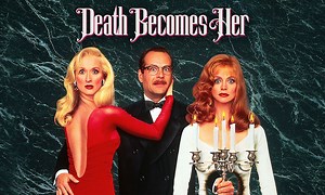 Death Becomes Her - Where to Watch and Stream Online – Entertainment.ie