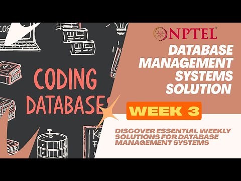 NPTEL Swayam's Database Management System | Week 3 Assignment 3 Answers | #2025 #nptel #nptelanswer