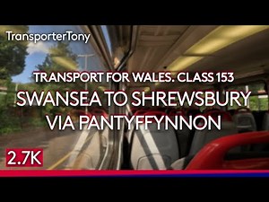 Transport for Wales - Class 153 | Full journey from Swansea to Shrewsbury