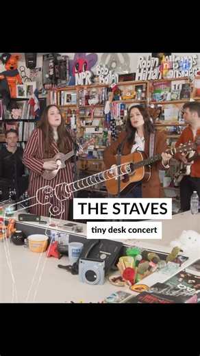 14K views · 369 reactions | The Staves performing music from their new album ‘All Now’ on NPR Music Tiny Desk. | The Staves | Facebook
