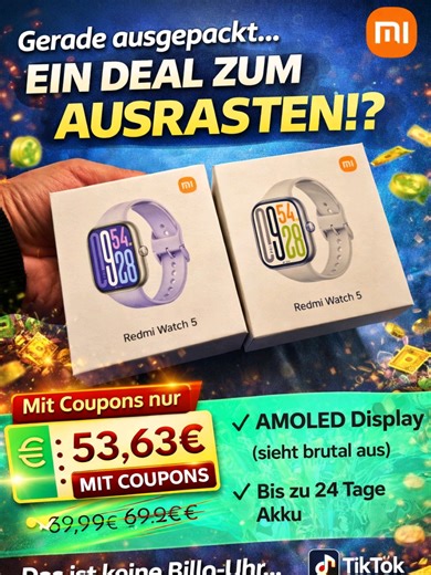 📦 Gerade ausgepackt… und ich sag ehrlich: Für 53,63€ hätte ich NIE sowas erwartet 😳 📱 AMOLED Display (sieht krank aus) 🔋 Bis zu 24 Tage Akku Das ist keine Billo-Uhr… 👉 das ist Xiaomi 🔥 💸 Mit Coupons nur 53,63€ Preis-Leistung komplett insane ⏳ Frühjahrs-Deals nur bis 01.04 Danach wieder teurer! 👉 Ich würd nicht warten… die gehen weg 😏 🔥 #tiktokshop #xiaomi #redmiwatch5 #unboxing #deal @Xiaomi Deutschland
