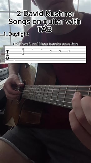 Daylight Guitar Tutorial by David Kushner | Chords & Tabs Explained